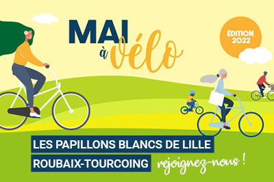 Mai à vélo Les Papillons Blancs Lille Roubaix Tourcoing 2022