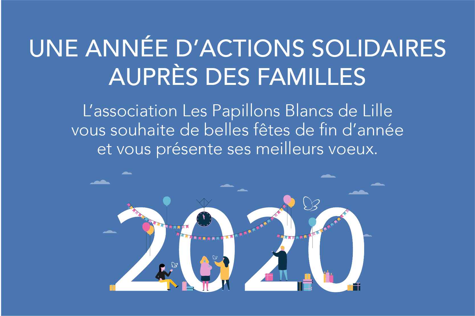 Les Papillons Blancs de Lille meilleurs voeux bonne année 2020