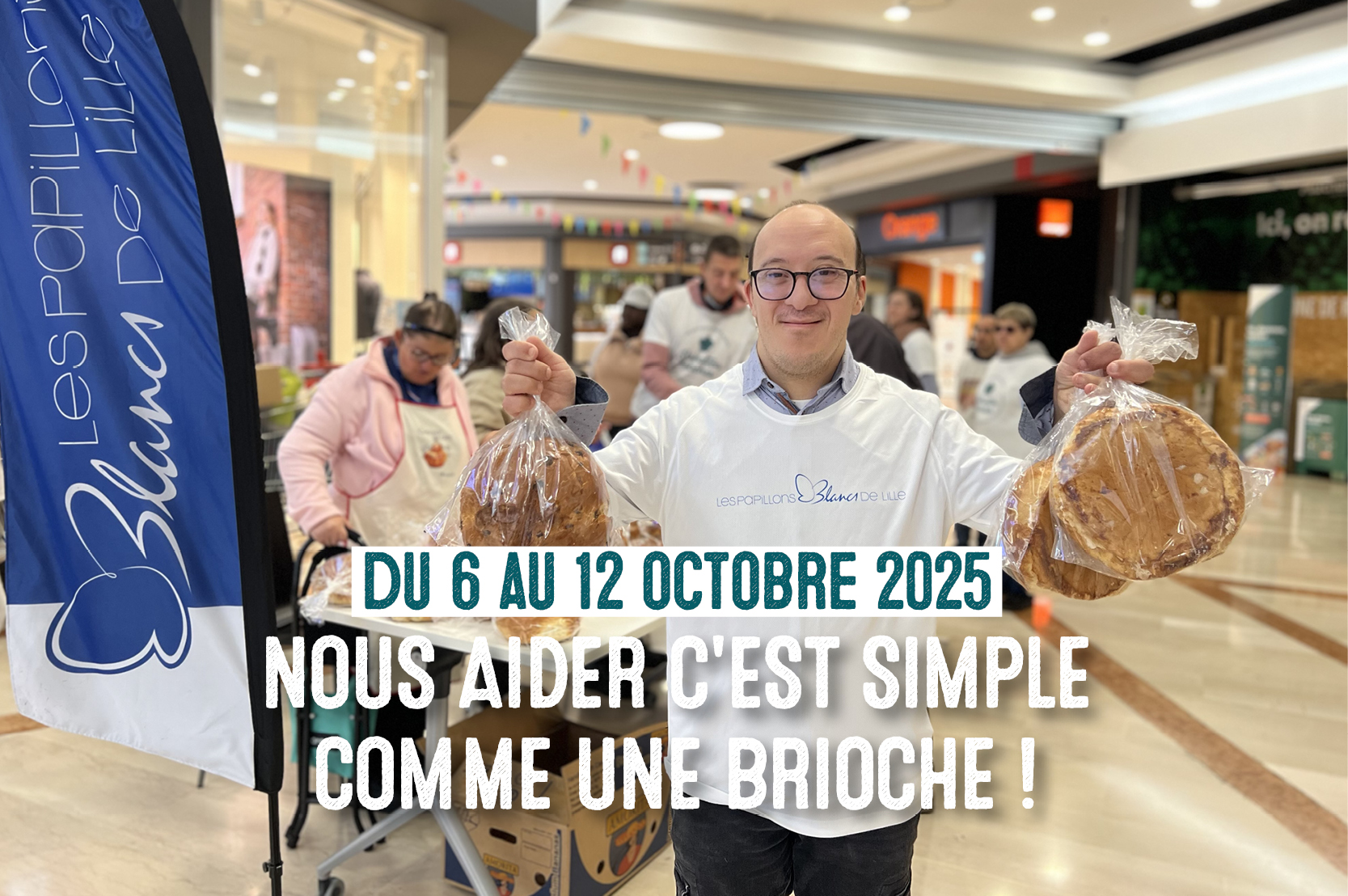 Les Papillons Blancs de Lille Operation Brioches 2025