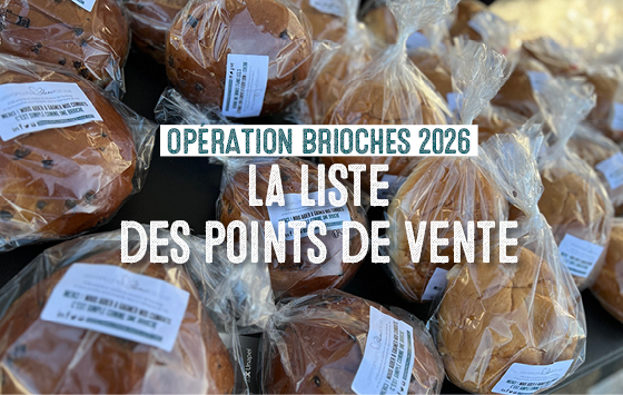 Opération Brioches Les Papillons Blancs de Lille 2026 points de vente